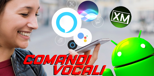 COMANDI VOCALI - le migliori app da provare su Android