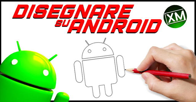 Le Migliori App Per Disegnare Su Android Xantarmob