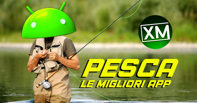 Le migliori app Android per la PESCA