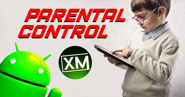 Le migliori app Android per il PARENTAL CONTROL