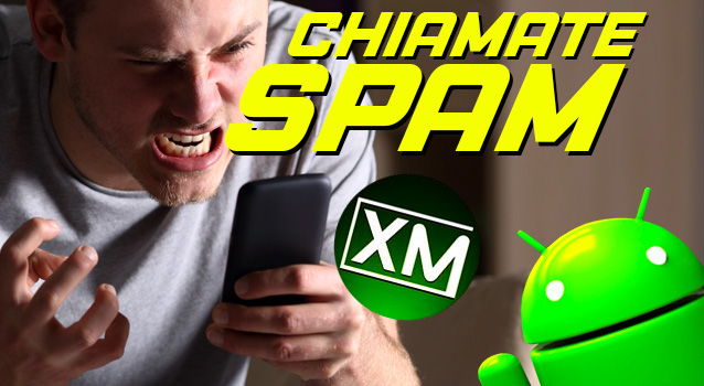 CHIAMATE SPAM - le migliori app Android