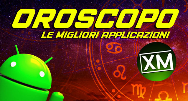 Le migliori applicazioni Android per leggere l'Oroscopo
