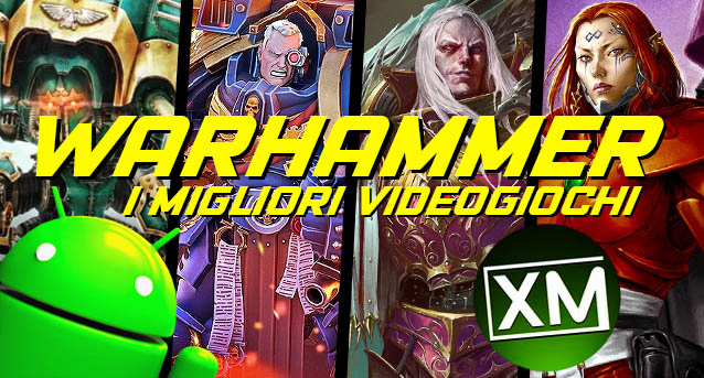 I migliori videogiochi di WARHAMMER per Android